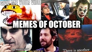 MEMES OF OCTOBER 2019