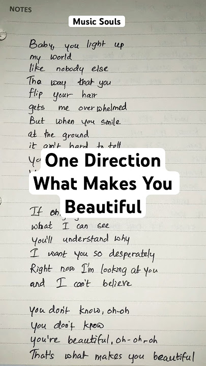 One Direction What Makes You Beautiful Lyrics #songlyrics #onedirection #lyrics #handwriting #music