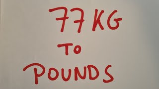 77 kg to pounds