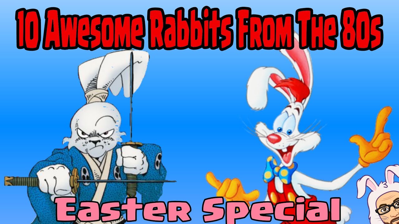 10 Awesome Rabbits From The 80s (Easter Special) - YouTube