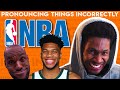 Pronouncing Things Incorrectly: NBA Edition! | Chaz Smith
