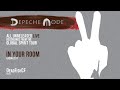 Depeche Mode - In Your Room (All Unreleased LIVE Recordings From The Global Spirit Tour)