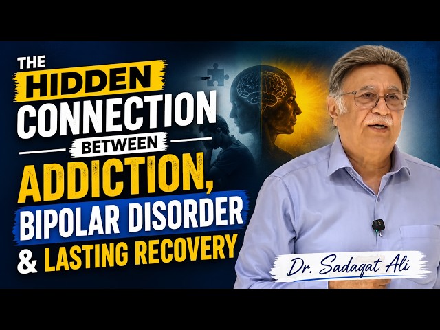 The Hidden Connection Between Addiction, Bipolar Disorder & Lasting Recovery | 23-July-2026