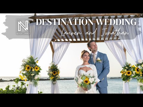 Lauren + Jonathan | Destination Wedding at Sunscape Curaçao Resort | Cinematic Highlights