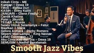 Lagu Indonesia Versi Jazz | Musik Santai untuk Pecinta Jazz