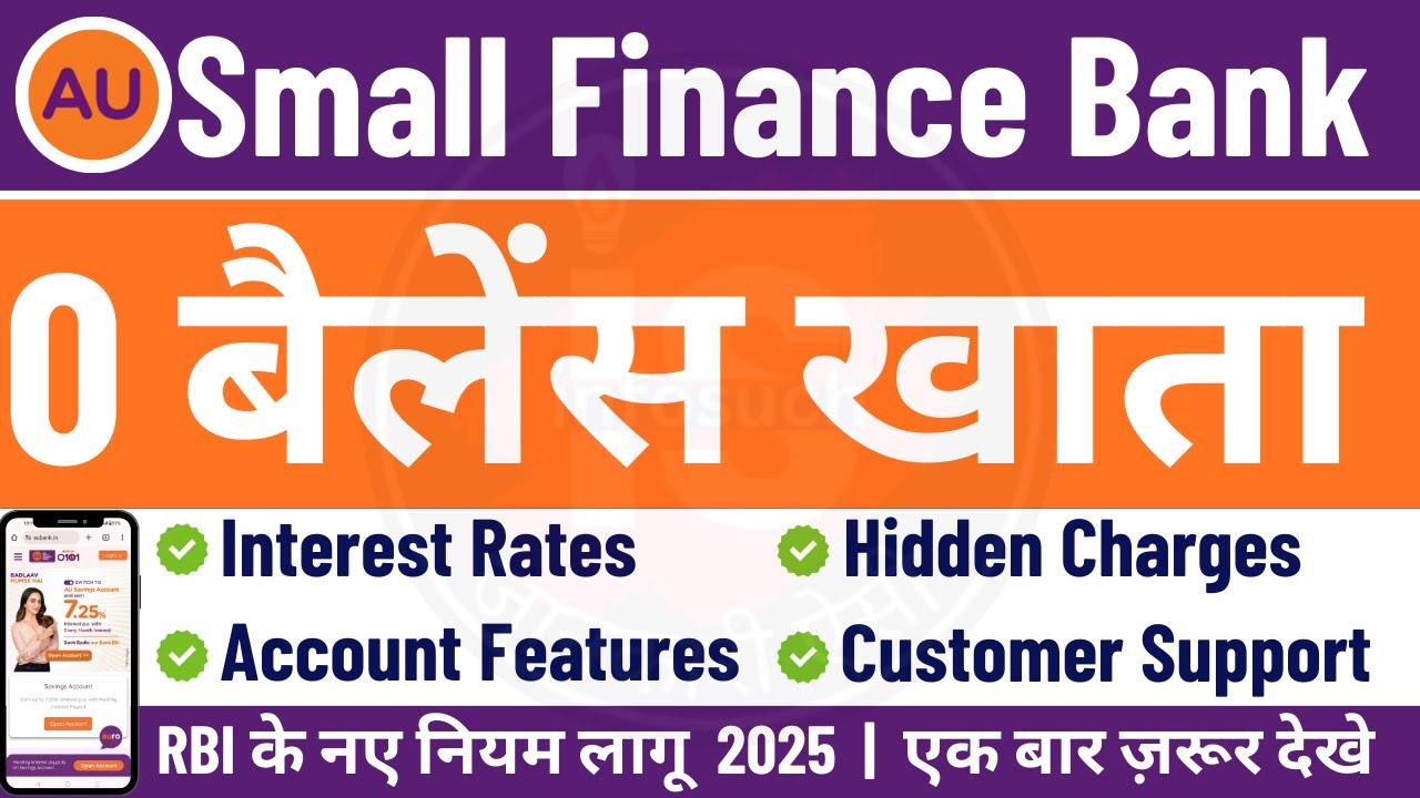 au-bank-zero-balance-account-opening-2025-zero-balance-bank-account