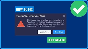 How to Fix Incompatible Windows Settings Error in Bluestack (2025)