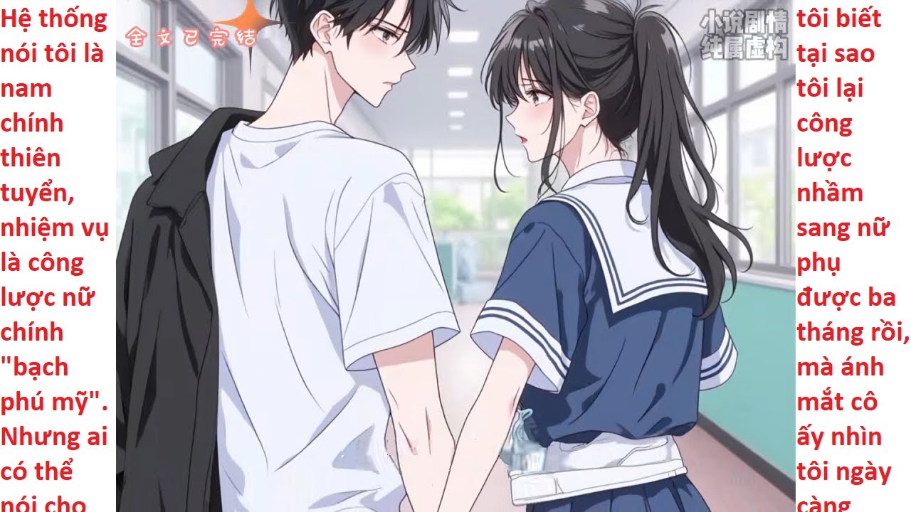 FULL Hệ Thống Bảo Cô Ấy Là Nữ Phụ, Nhưng Với Tôi, Cô Ấy Là Cả Thế Giới