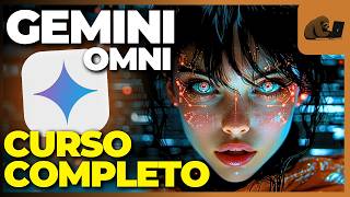 COMO USAR O NOVO GEMINI OMNI PARA CRIAR TUDO (TUTORIAL COMPLETO)