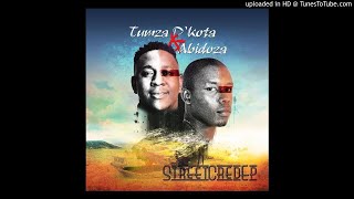 Abidoza x Tumza D'kota - Street Cred(ft De O)