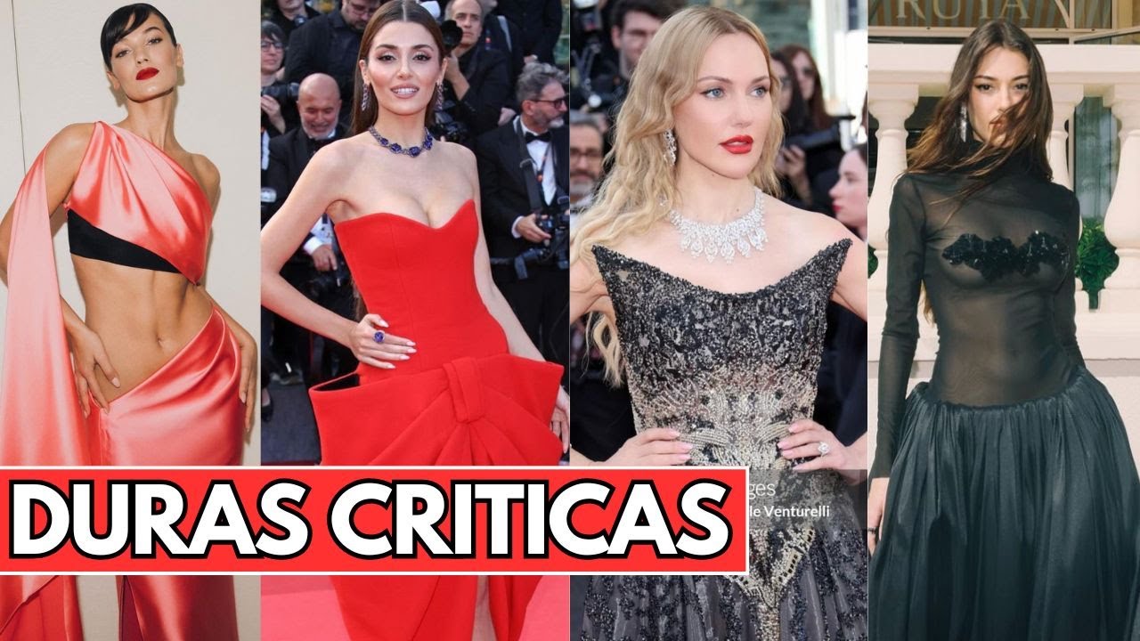 Las ACTRICES TURCAS PEOR VESTIDAS en Cannes 2024 😱