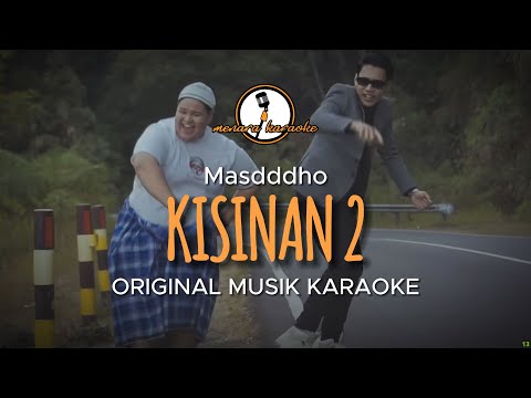 Kisinan 2 -
