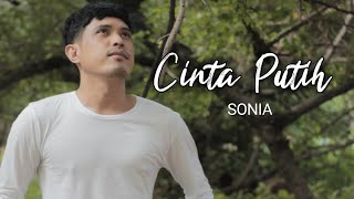 CINTA PUTIH - SONIA (COVER ) BY NURDIN YASENG