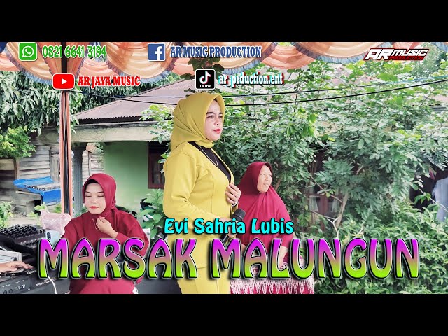 MARSAK MALUNGUN || EVI SAHRIA LUBIS, AR Jaya Music LIVE class=