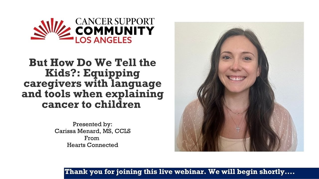 Equipping Caregivers With Language Tools When Explaining Cancer To Equipping caregivers with language tools when explaining cancer to