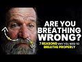 ARE YOU BREATHING WRONG? - Why It&#39;s Important You Breathe Properly * this will change your life *