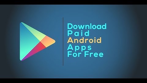 How to Easily Download Paid Apps for Free in Android. No Root. No Computer. Simple.