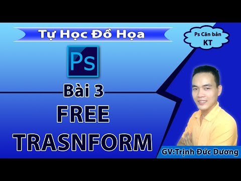 Hướng dẫn học sử dụng Photoshop cho người mới bắt đầu bài 3 | Tự Học Đồ Hoạ