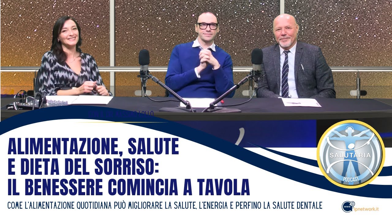 Alimentazione, salute e dieta del sorriso: il benessere comincia a tavola