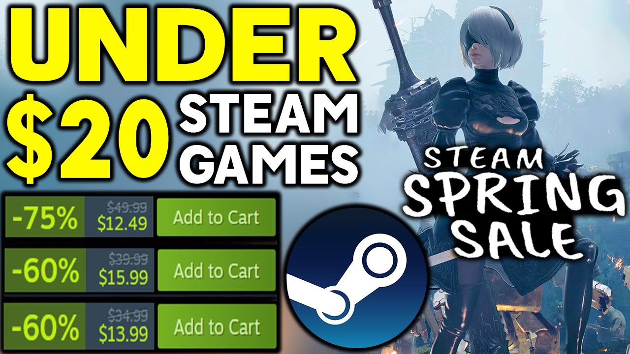 STEAM SPRING SALE 2024 - 11 GREAT GAME DEALS UNDER $20! - YouTube