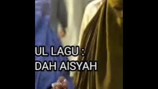 Sayyidah aisyah ... Lirik buatan (habib bahar)