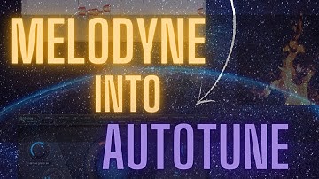 MELODYNE INTO AUTOTUNE (TUTORIAL) - PerfectVocalsAcademy.com