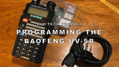 Programming the Baofeng UV-5R