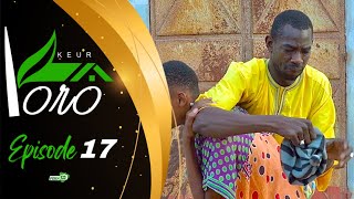SKETCH - KEUR YORO - ÉPISODE 17 | Yoro Sow, Mbaye, Samba…