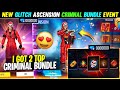 I Got Neon Criminal Bundle In Free Fire ❤️ | New Glitch Ascension Event New Trick
