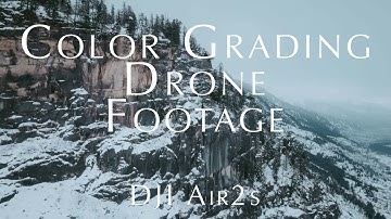 COLOR GRADE DJI Air 2s Footage in 2023 | Davinci Resolve