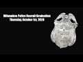 Milwaukee Police Department Recruit Graduation 10/01/2020