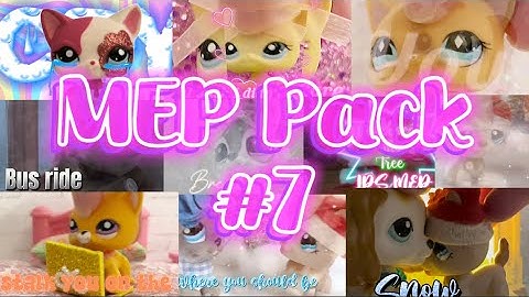 Big MEP Pack! | LPS MEP Pack #7 | LPS Summer Productions