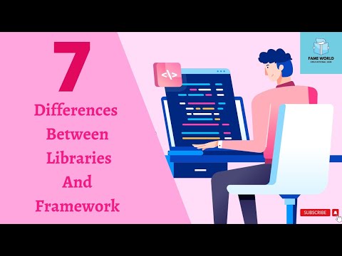 7 Differences between Library & Framework | Fame World Educational Hub