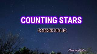 OneRepublic, Counting Stars (lyrics)