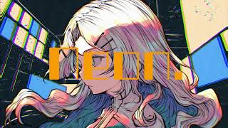 Neon./御子柴みりん feat 鏡音リン