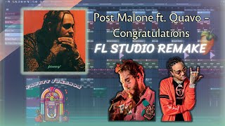 Details Post Malone ft. Quavo - Congratulations (FL Studio Remake) | Instrumental 🎉 News