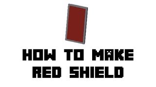 Minecraft Survival How To Make Red Shield
