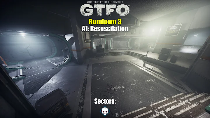 GTFO: Rundown #003 - ALT:// R3A1: Resuscitation (Solo)