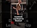 Dumbbells Leg Shape Up Workout! 🔥🚀💪 #shorts #legday #fitover50