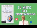 ✅ EL MITO DEL EMPRENDEDOR ✅ de MICHAEL GERBER {Resumen Animado} #1