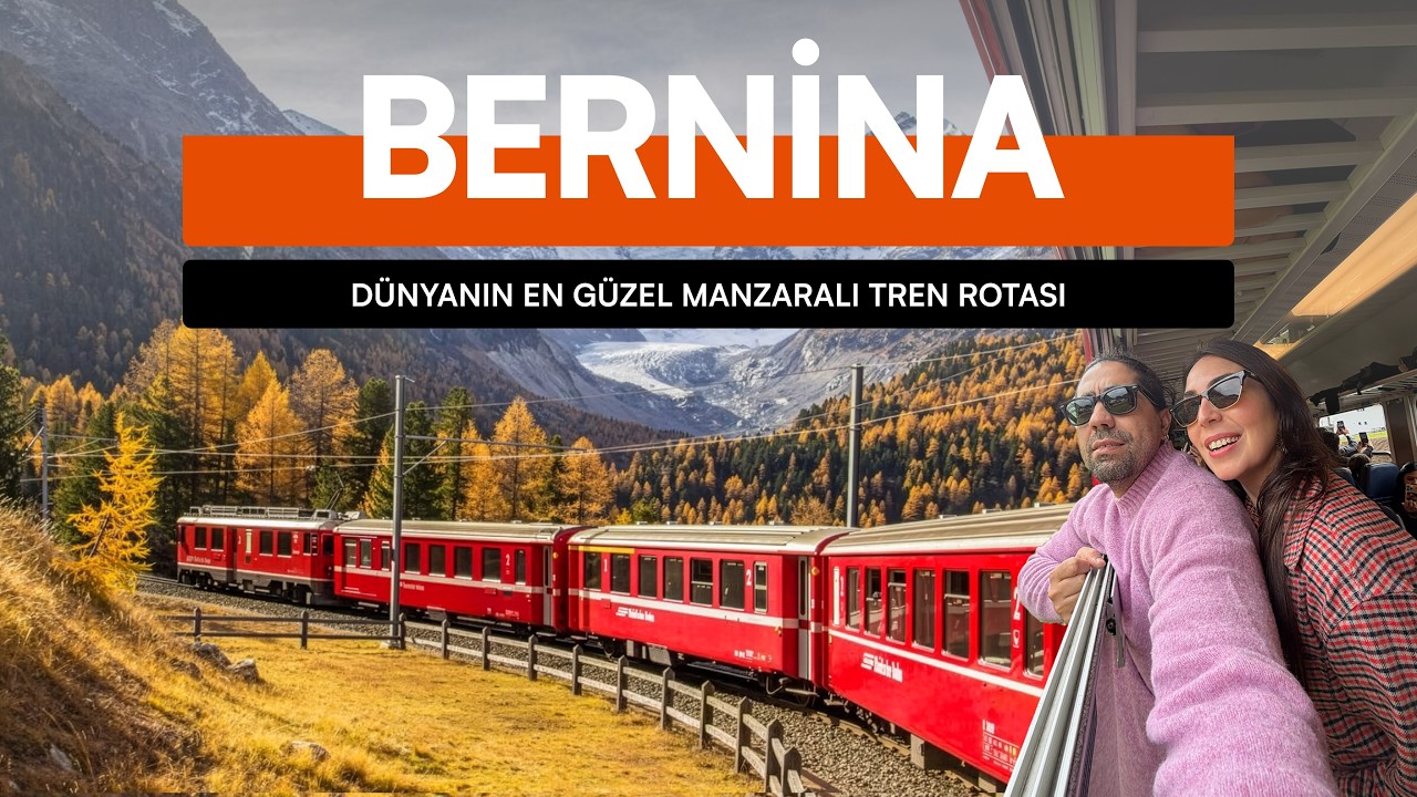 Bernina Treni | İtalya'dan İsviçre Alpleri'ne Rüya Gibi Bir Yolculuk 😍