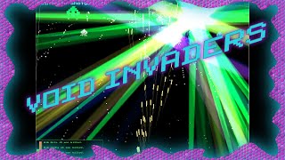 Lets Play Indie Games: Void Invaders