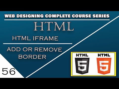 Html Iframe || Using || Add or Remove || Border Style || in Html Course on Part#56