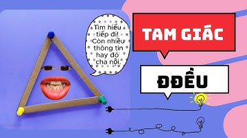 TOÁN 6| TAM GIÁC ĐỀU (rất thú vị)