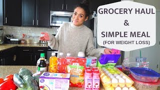 Grocery Haul | Simple Meal (For Weight Loss)