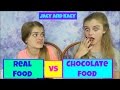 Real food vs chocolate food challenge  jacy and kacy