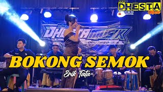 Bokong Semok - Erik Tata - New Dhesta Music Live