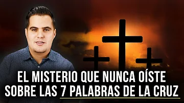 ¿Qué significa la 4ª última palabra de Jesús?