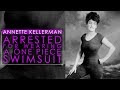 The woman arrested for wearing a one piece swimsuit  annette kellerman