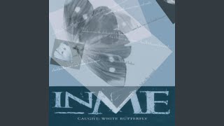 Video thumbnail of "InMe - Faster the Chase"